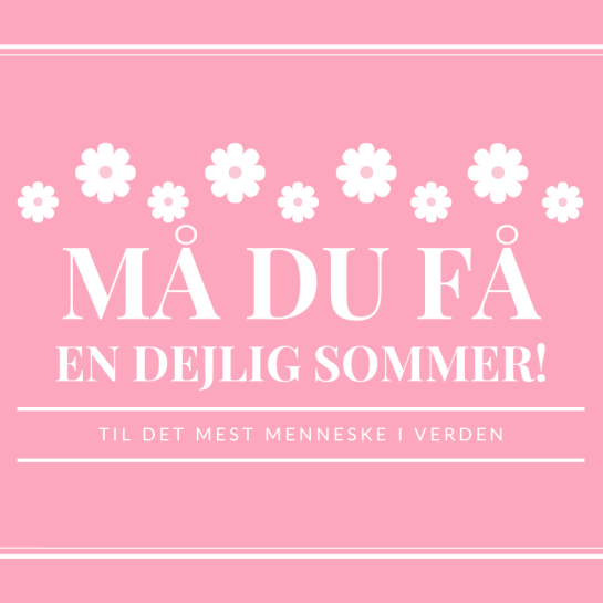 til det bedste menneske i verden.